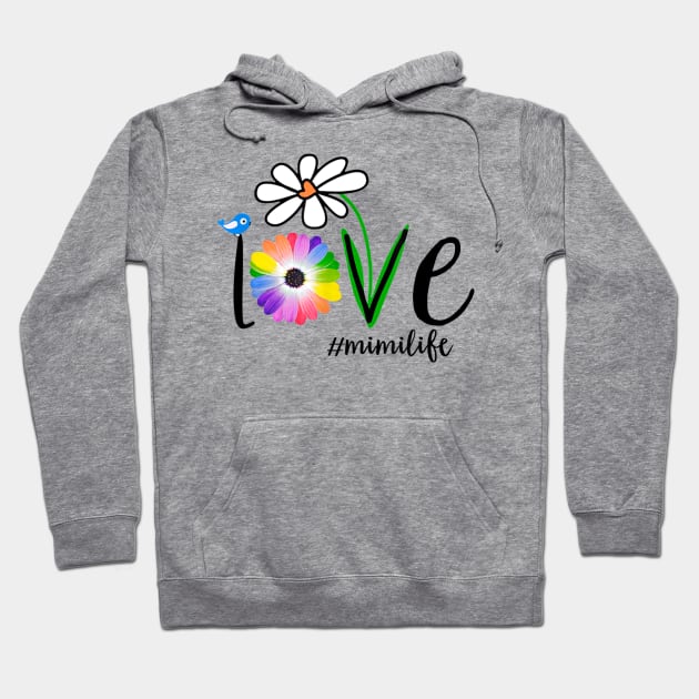 Woman Mom Love Mimi life #mimilife Heart Floral Gift Hoodie by craiglimu